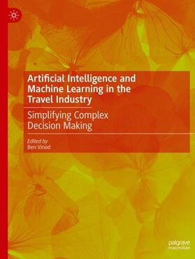 Vinod |  Artificial Intelligence and Machine Learning in the Travel Industry | Buch |  Sack Fachmedien