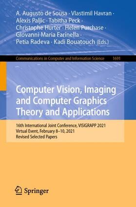 de Sousa / Havran / Paljic |  Computer Vision, Imaging and Computer Graphics Theory and Applications | Buch |  Sack Fachmedien