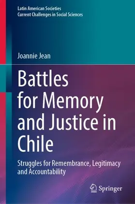 Jean |  Battles for Memory and Justice in Chile | Buch |  Sack Fachmedien