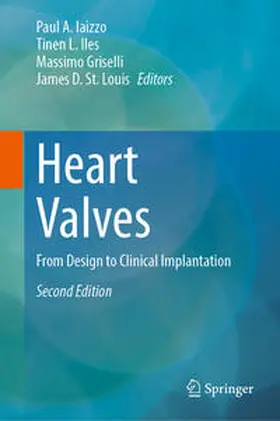 Iaizzo / Iles / Griselli |  Heart Valves | eBook | Sack Fachmedien