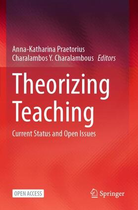 Charalambous / Praetorius | Theorizing Teaching | Buch | 978-3-031-25615-8 | sack.de