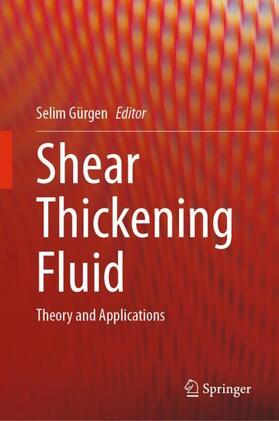 Gürgen |  Shear Thickening Fluid | Buch |  Sack Fachmedien