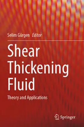 Gürgen |  Shear Thickening Fluid | Buch |  Sack Fachmedien