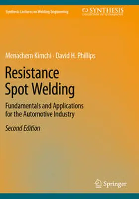 Phillips / Kimchi |  Resistance Spot Welding | Buch |  Sack Fachmedien