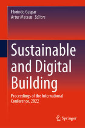 Gaspar / Mateus |  Sustainable and Digital Building | eBook | Sack Fachmedien