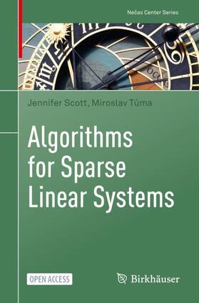 Tuma / Scott / Tuma |  Algorithms for Sparse Linear Systems | Buch |  Sack Fachmedien
