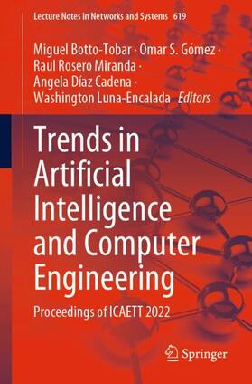 Botto-Tobar / Gómez / Luna-Encalada |  Trends in Artificial Intelligence and Computer Engineering | Buch |  Sack Fachmedien
