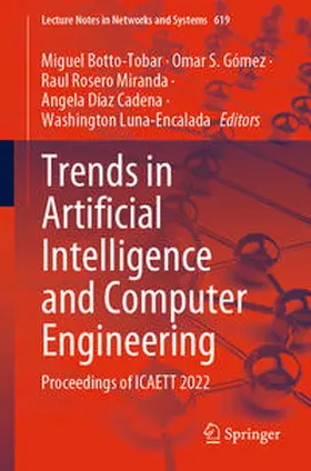 Botto-Tobar / Gómez / Rosero Miranda |  Trends in Artificial Intelligence and Computer Engineering | eBook | Sack Fachmedien