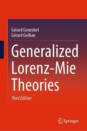 Gréhan / Gouesbet |  Generalized Lorenz-Mie Theories | Buch |  Sack Fachmedien