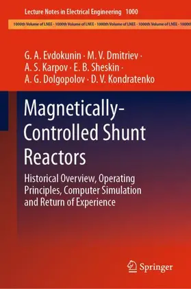 Evdokunin / Dmitriev / Kondratenko |  Magnetically-Controlled Shunt Reactors | Buch |  Sack Fachmedien