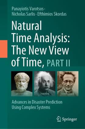 Varotsos / Skordas / Sarlis |  Natural Time Analysis: The New View of Time, Part II | Buch |  Sack Fachmedien
