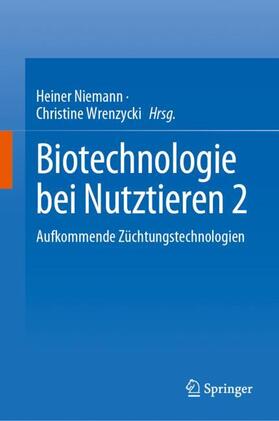 Wrenzycki / Niemann |  Biotechnologie bei Nutztieren 2 | Buch |  Sack Fachmedien