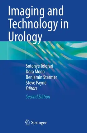 Tolofari / Moon / Starmer |  Imaging and Technology in Urology | Buch |  Sack Fachmedien