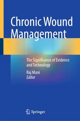 Mani |  Chronic Wound Management | Buch |  Sack Fachmedien