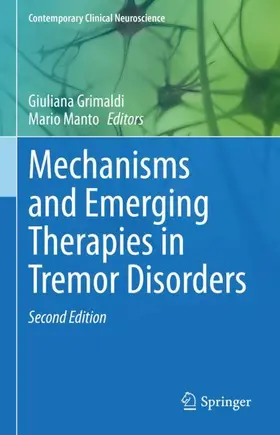 Manto / Grimaldi |  Mechanisms and Emerging Therapies in Tremor Disorders | Buch |  Sack Fachmedien