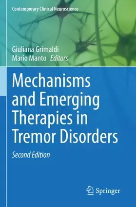 Manto / Grimaldi |  Mechanisms and Emerging Therapies in Tremor Disorders | Buch |  Sack Fachmedien