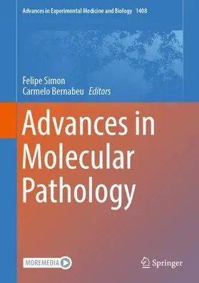 Bernabeu / Simon |  Advances in Molecular Pathology | Buch |  Sack Fachmedien