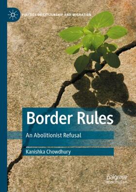 Chowdhury |  Border Rules | Buch |  Sack Fachmedien