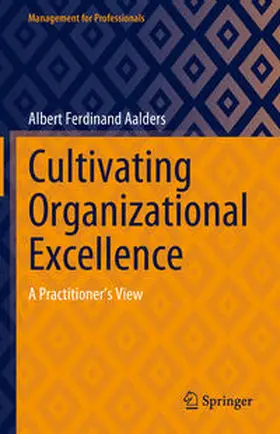 Aalders |  Cultivating Organizational Excellence | eBook | Sack Fachmedien