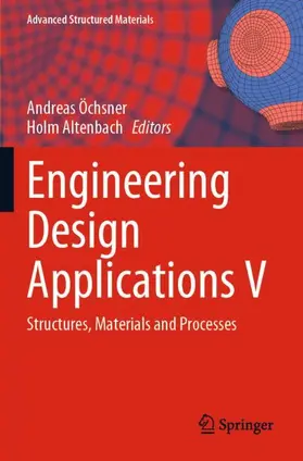 Altenbach / Öchsner |  Engineering Design Applications V | Buch |  Sack Fachmedien