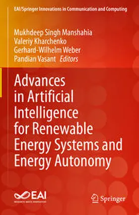 Manshahia / Kharchenko / Weber |  Advances in Artificial Intelligence for Renewable Energy Systems and Energy Autonomy | eBook | Sack Fachmedien