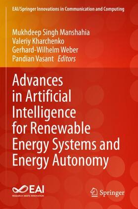 Manshahia / Vasant / Kharchenko |  Advances in Artificial Intelligence for Renewable Energy Systems and Energy Autonomy | Buch |  Sack Fachmedien