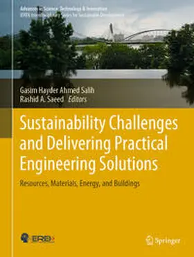 Salih / Saeed | Sustainability Challenges and Delivering Practical Engineering Solutions | E-Book | sack.de