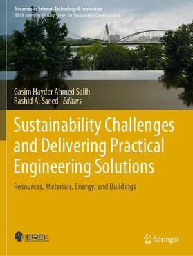 Saeed / Salih |  Sustainability Challenges and Delivering Practical Engineering Solutions | Buch |  Sack Fachmedien
