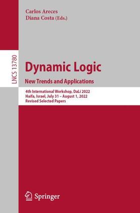 Costa / Areces |  Dynamic Logic. New Trends and Applications | Buch |  Sack Fachmedien