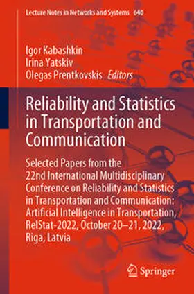 Kabashkin / Yatskiv / Prentkovskis |  Reliability and Statistics in Transportation and Communication | eBook | Sack Fachmedien