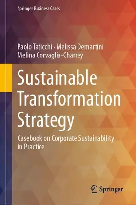 Taticchi / Corvaglia-Charrey / Demartini |  Sustainable Transformation Strategy | Buch |  Sack Fachmedien