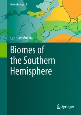 Mucina |  Biomes of the Southern Hemisphere | Buch |  Sack Fachmedien