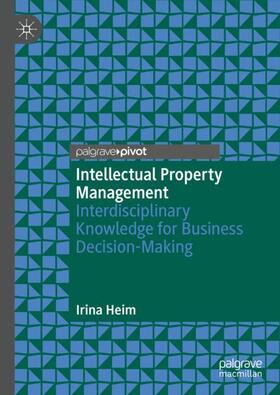 Heim |  Intellectual Property Management | Buch |  Sack Fachmedien