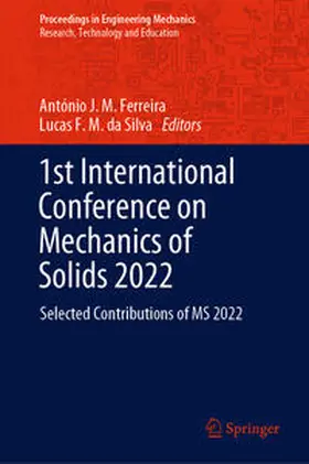 Ferreira / da Silva |  1st International Conference on Mechanics of Solids 2022 | eBook | Sack Fachmedien