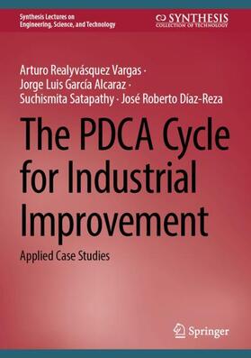 Realyvásquez Vargas / Díaz-Reza / García Alcaraz |  The PDCA Cycle for Industrial Improvement | Buch |  Sack Fachmedien