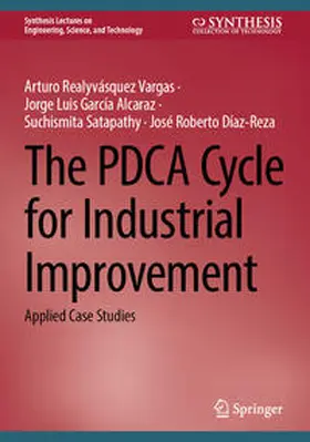 Realyvásquez Vargas / García Alcaraz / Satapathy |  The PDCA Cycle for Industrial Improvement | eBook | Sack Fachmedien