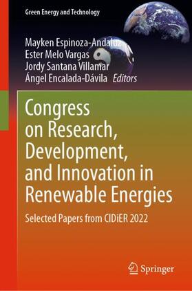 Espinoza-Andaluz / Encalada-Dávila / Melo Vargas |  Congress on Research, Development, and Innovation in Renewable Energies | Buch |  Sack Fachmedien