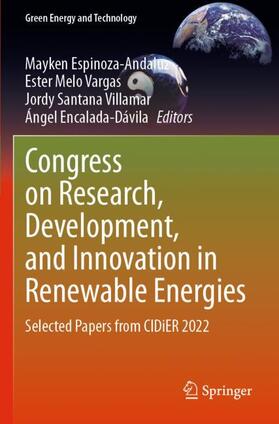 Espinoza-Andaluz / Encalada-Dávila / Melo Vargas |  Congress on Research, Development, and Innovation in Renewable Energies | Buch |  Sack Fachmedien