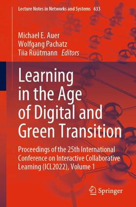 Auer / Rüütmann / Pachatz |  Learning in the Age of Digital and Green Transition | Buch |  Sack Fachmedien
