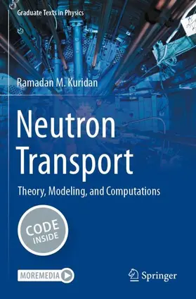 Kuridan |  Neutron Transport | Buch |  Sack Fachmedien