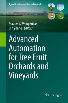 Zhang / Vougioukas |  Advanced Automation for Tree Fruit Orchards and Vineyards | Buch |  Sack Fachmedien