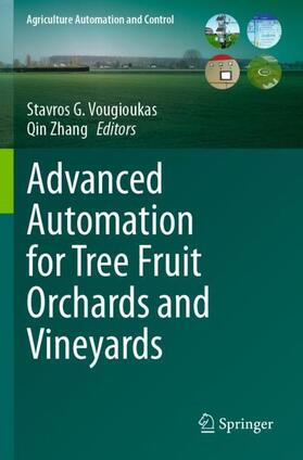 Zhang / Vougioukas |  Advanced Automation for Tree Fruit Orchards and Vineyards | Buch |  Sack Fachmedien