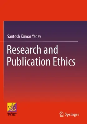 Yadav |  Research and Publication Ethics | Buch |  Sack Fachmedien