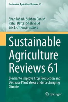 Fahad / Danish / Datta |  Sustainable Agriculture Reviews 61 | eBook | Sack Fachmedien