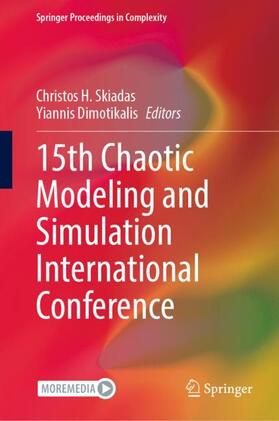 Dimotikalis / Skiadas |  15th Chaotic Modeling and Simulation International Conference | Buch |  Sack Fachmedien