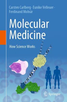 Carlberg / Molnár / Velleuer |  Molecular Medicine | Buch |  Sack Fachmedien