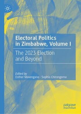 Chirongoma / Mavengano |  Electoral Politics in Zimbabwe, Volume I | Buch |  Sack Fachmedien