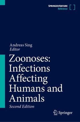 Sing |  Zoonoses: Infections Affecting Humans and Animals | Buch |  Sack Fachmedien