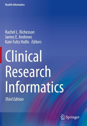 Richesson / Fultz Hollis / Andrews |  Clinical Research Informatics | Buch |  Sack Fachmedien