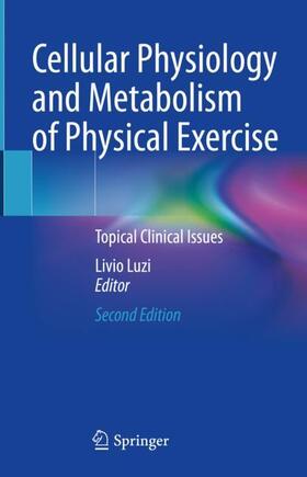 Luzi |  Cellular Physiology and Metabolism of Physical Exercise | Buch |  Sack Fachmedien